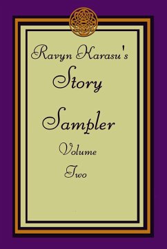 Cover Ravyn Karasu's Story Sampler (Story Samplers, #2) (eBook, ePUB)