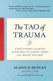 The Tao of Trauma (eBook, ePUB)