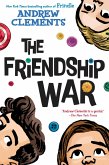 The Friendship War (eBook, ePUB)