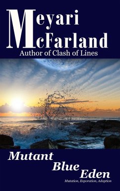 Mutant Blue Eden (eBook, ePUB) - McFarland, Meyari