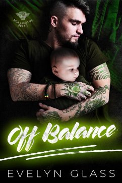 Off Balance (Grim Angels MC, #2) (eBook, ePUB) - Glass, Evelyn