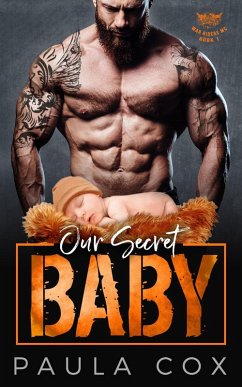 Our Secret Baby (War Riders MC, #1) (eBook, ePUB) - Cox, Paula
