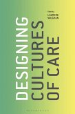 Designing Cultures of Care (eBook, ePUB)