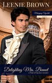 Delighting Mrs. Bennet: A Pride and Prejudice Variation (Marrying Elizabeth, #2) (eBook, ePUB)