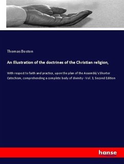An Illustration of the doctrines of the Christian religion, - Boston, Thomas