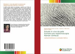 Estudo in vivo da pele humana por espectroscopia Raman confocal: