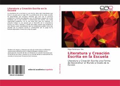 Literatura y Creación Escrita en la Escuela