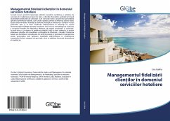 Cover Managementul fideliz¿rii clien¿ilor în domeniul serviciilor hoteliere