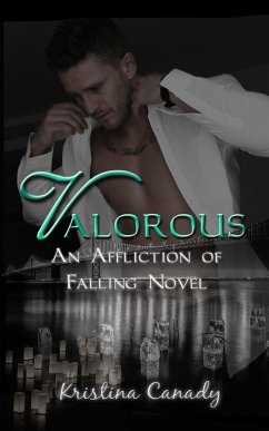Cover Valorous (Affliction of Falling Series, #2) (eBook, ePUB)