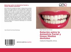 Relación entre la Asimetría Facial y lineas Medias dentales - Vera Ormaza, Bryan Eduardo