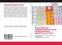 Propuesta de Bioequivalencia para medicamentos genéricos en Perú