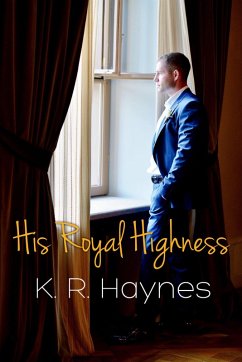 His Royal Highness (eBook, ePUB) - Haynes, K. R.