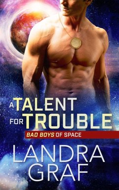 A Talent for Trouble (eBook, ePUB) - Graf, Landra