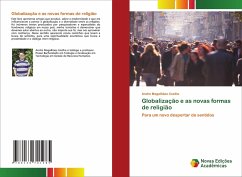Globalização e as novas formas de religião - Magalhães Coelho, Andre