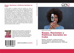Razas, Racismos y Políticas Sociales en Cuba - Guach Estévez, Jorge