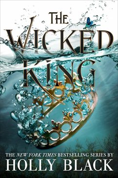 The Wicked King (eBook, ePUB) - Black, Holly