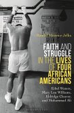Faith and Struggle in the Lives of Four African Americans (eBook, ePUB)