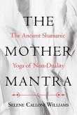 The Mother Mantra (eBook, ePUB)