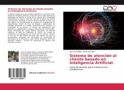 Sistema de atención al cliente basado en Inteligencia Artificial. - Raffalli, José Luis;Díaz, Daniel José
