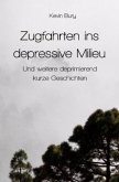 Zugfahrten ins depressive Milieu