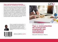 Tipo e instrumentos de evaluación empleado por estudiantes normalistas