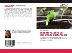 Biobatería para un desarrollo sustentable - Sogari, Jorge Daniel