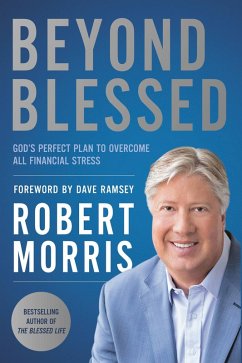Beyond Blessed (eBook, ePUB) - Morris, Robert