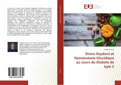 Stress Oxydant et Homéostasie Glucidique au cours du Diabète de type 2 - Lacraz, Grégory