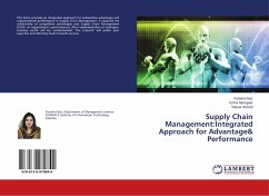 Supply Chain Management:Integrated Approach for Advantage& Performance