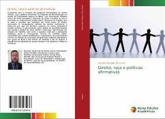 Direito, raça e políticas afirmativas - Cunha, Leandro Reinaldo da