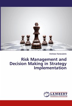 Risk Management and Decision Making in Strategy Implementation - Karaoulanis, Andreas