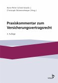 Praxiskommentar zum Versicherungsvertragsrecht (eBook, PDF)