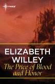 The Price of Blood and Honor (eBook, ePUB)