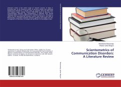 Scientometrics of Communication Disorders: A Literature Review
