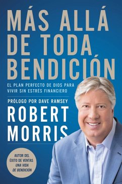 Más allá de toda bendición (eBook, ePUB) - Morris, Robert