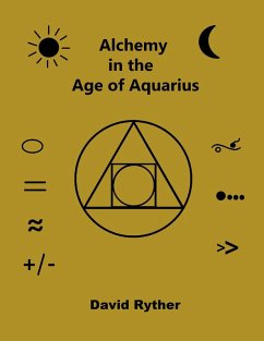 Alchemy in the Age of Aquarius (eBook, ePUB) - Ryther, David