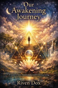 Our Awakening Journey (eBook, ePUB) - Dox, Riven