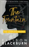 The Fountain: Flash Back, Second Nature, and Being Human (eBook, ePUB)