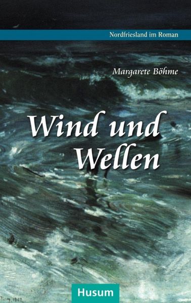 Wind und Wellen