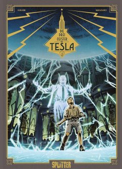 Die drei Geister von Tesla. Band 2 - Marazano, Richard