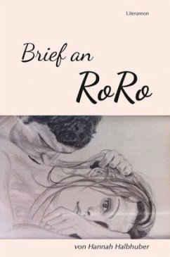 Brief an RoRo - Halbhuber, Hannah