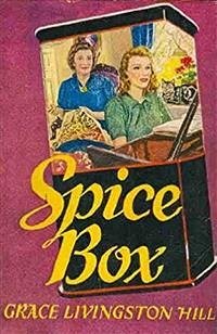 Spice Box (eBook, ePUB) - Livingston Hill, Grace