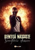 Identità nascoste. Sacrificio d'amore (eBook, PDF)