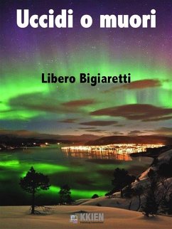 Cover Uccidi o muori (eBook, ePUB)