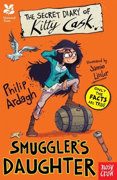 National Trust: The Secret Diary of Kitty Cask, Smuggler's Daughter (eBook, ePUB) - Ardagh, Philip