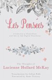 Les Pensées: The Thoughts of Lucienne Hollard McKay (eBook, ePUB)