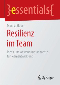 Resilienz im Team (eBook, PDF) - Huber, Monika