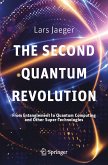 The Second Quantum Revolution (eBook, PDF)