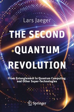 The Second Quantum Revolution (eBook, PDF) - Jaeger, Lars