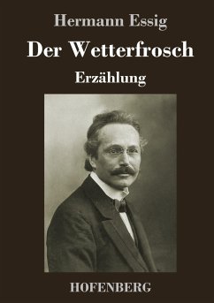 Der Wetterfrosch - Essig, Hermann